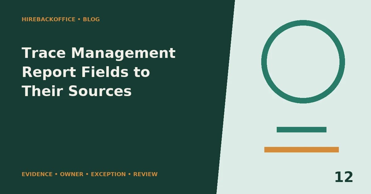 Trace Management Report Fields to Their Sources
