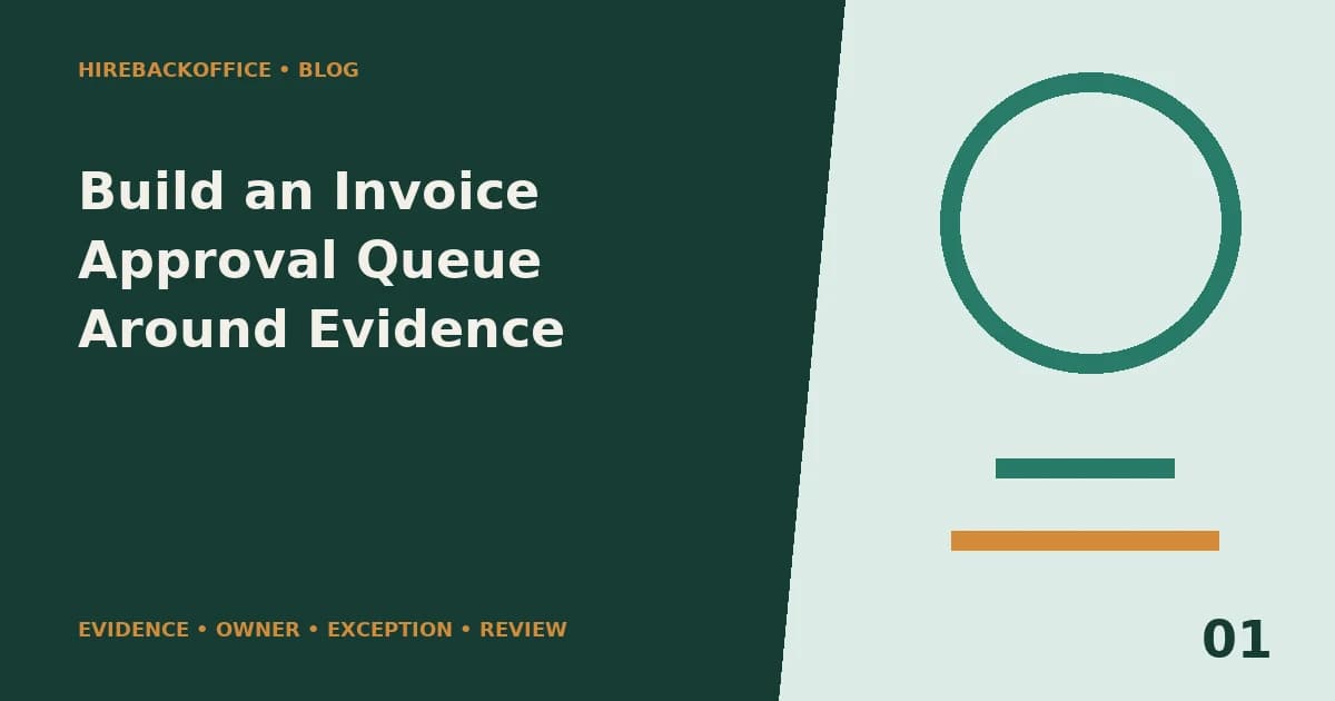 Build an Invoice Approval Queue Around Evidence