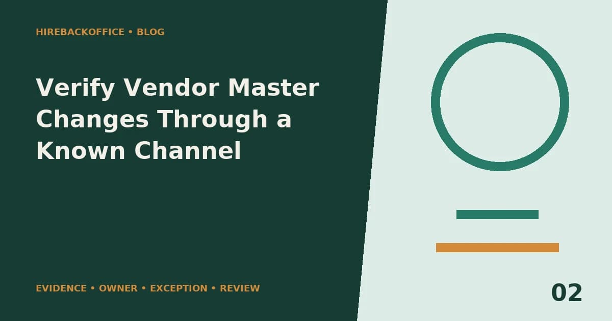 Verify Vendor Master Changes Through a Known Channel
